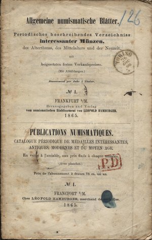 obverse: HAMBURGER  L. -  Frankfurt am Main, 1865. Catalogue N. 1. Monnaes antiques, moyen-age, moderne. Pp. 32,  nn. 510,  tavv. 1 . ril. ed. sciupata, buono stato, molto raro.