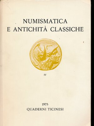 obverse: A.A.V.V. - Numismatica e antichità classiche. Quaderni Ticinesi 1975. Lugano, 1975, pp. 392. Buono stato.