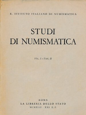 obverse: A.A.V.V. - Studi di Numismatica . Istituto Italiano di Numismatica. Vol. I Fascicolo II 1942. Roma, 1942, pp. 344 con foto in b/n. Discreto stato.