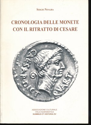 obverse: NOVAJRA S. - Cronologia delle monete con il ritratto di Cesare . Nummus et Historia, 2008, pp. 175 con foto in b/n. Ottimo stato.