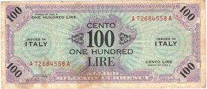 obverse: Banconote. Occupazione Americana. 100 Am lire 1943. Bilingue FLC. Gig AM 12A. 