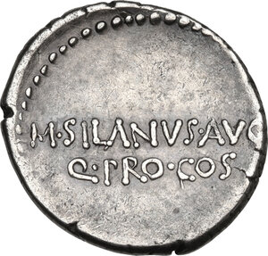 reverse: Mark Antony with M. Silanus.. AR Denarius, 33 BC, mint moving with Mark Antony