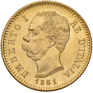 obverse: Savoia. Umberto I re d’Italia (1878-1900). Da 20 lire 1881 AV. Pagani 577. MIR 1098c. FDC 