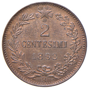 reverse: Savoia. Umberto I re d’Italia (1878-1900). Da 2 centesimi 1898 (Roma) CU. Pagani 623. MIR 1108e. Rame rosso, FDC 