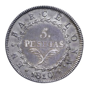 reverse: SPAGNA BARCELLONA GIUSEPPE NAPOLEONE 5 PESETAS 1810 AG. 26,92 GR. qSPL