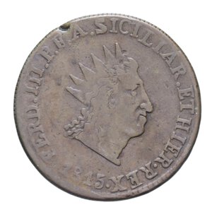 obverse: REGNO DI SICILIA FERDINANDO III (1759-1816) 10 GRANI 1815 2° TIPO CU 29,26 GR. BB