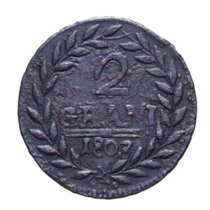 reverse: REGNO DI SICILIA FERDINANDO III (1759-1816) 2 GRANI 1803 3° TIPO NC CU 5,80 GR. BB