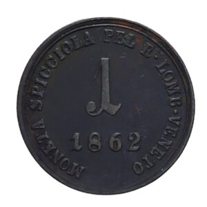 reverse: LOMBARDO VENETO FRANCESCO GIUSEPPE I (1848-1866) 1 SOLDO 1862 VIENNA CU 3,13 GR. BB