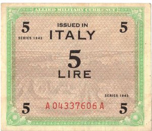 obverse: Banconote. Occupazione americana in Italia. 5 am lire. 1943. Rif. Gig AM 3A. Monolingua BEP. 