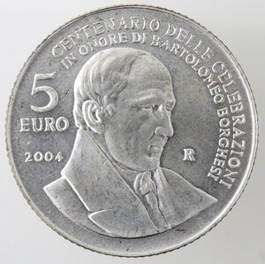 reverse: San Marino. 5 Euro 2004. Bartolomeo Borghesi. Ag. 