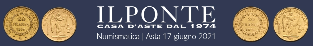 Banner Il Ponte Casa d'Aste - Asta Numismatica