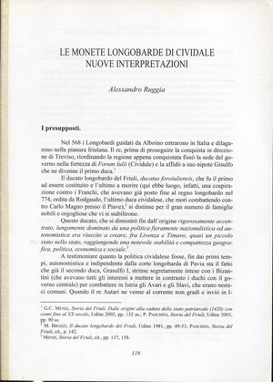 obverse: RUGGIA  A. -  Le monete longobarde di Cividale nuove interpretazioni.  Formia, 2008. Pp. 119 – 144, ill. nel testo. brossura ed. buono stato, importante lavoro.
