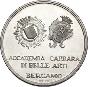 reverse: Giacomo Carrara (1714-1796), Conte fondatore dell Accademia di Bergamo. Medaglia premio, fine XX sec