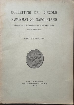 obverse: Libri. Bollettino del Circolo Numismatico Napoletano. Napoli 1928 - Fasc. I e II. Dir. Carlo Prota. Tip. Esperia. Pag. 45. Buone condizioni. 