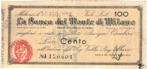 obverse: Banconote. Banca del Monte di Milano. 100 Lire 1944. BB. Falso d epoca. Con annullo del cassiere. 