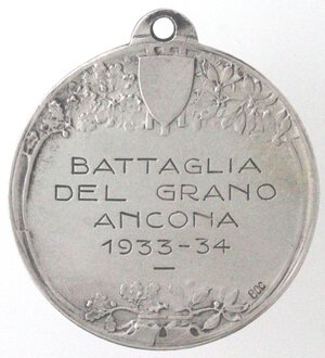 obverse: Medaglie. Periodo Fascista. Ancona. Medaglia 1933-34. Battaglia del Grano. Ag. 