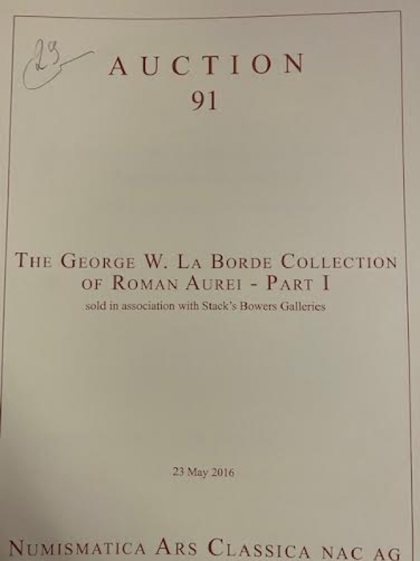 obverse: Cataloghi d Asta.NAC. Asta 99. 23 Maggio 2016. The George W.La Borde Collection of Roman Aurei.Part I.Ottime condizioni.