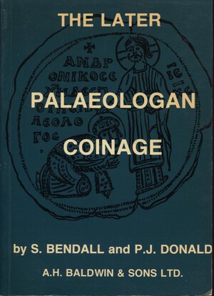 obverse: BENDALL  S.  AND DONALD P. J. – Palaeologan coinage. London, 1979.  Pp. 271, tavv. e ill. nel testo. ril. ed. buono stato, importante lavoro.