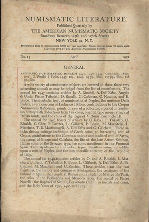 obverse: A.A.V.V. -  Numismatic Literature N.15.  New York, 1951. Pp. 234 – 279. Ril. ed. buono stato.