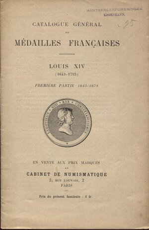 obverse: BOUDEAU  E. - Catalogue general de Medailles francaise - Louis XIV 1643 - 1715. premiere parte 1643 - 1678. Paris, s.d. pp. 32, nn.388, ill. nel testo.  brossura ed. buono stato.