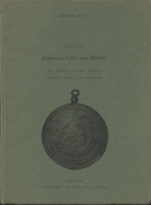 obverse: SOTHEBY  S CO. Catalogue of important coins and medals.  London, 12 - June - 1974. pp. n.n. nn. 303, tavv. 37. ril. editoriale, buono stato. Lista prezzi Val. e Agg. 