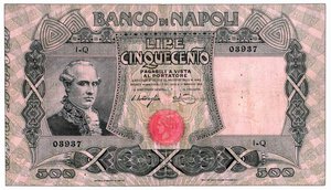 obverse: BANCO DI NAPOLI - 500  Lire decr. 07/12/1909 - Miraglia/Mancini.