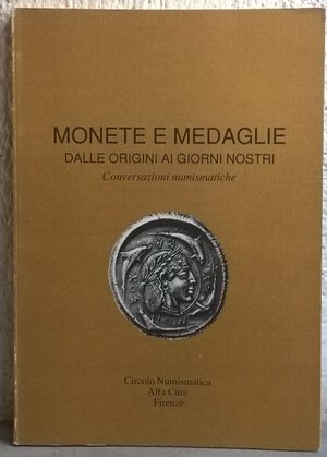 obverse: AA. VV. – Monete e medaglie dalle origini ai giorni nostri. Conversazioni numismatiche. Firenze, 1990. pp. 79, tavv. 13