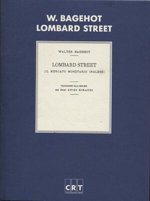 obverse: BAGEHOT  W. -  Lombard strett. Il mercato monetario inglese. Torino, 1986.  Pp. xlvi, 197. Ril ed ottimo stato. ed fuori commercio.