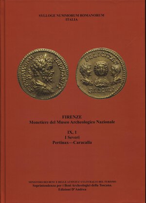 obverse: BANI  S. - VILLORESI  R. - Sylloge Nummorum Romanorum Italia. IX, 1 I Severi, Pertinx - Caracalla. Roma, 2014. pp. 255, ill. nel testo a colori. ril ed. ottimo stato.