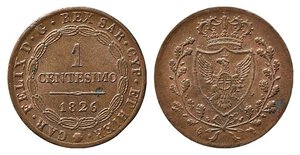 obverse: SAVOIA. Carlo Felice (1821-1836). 1 centesimo 1826 Torino (L in losanga). Gig.112. SPL-FDC