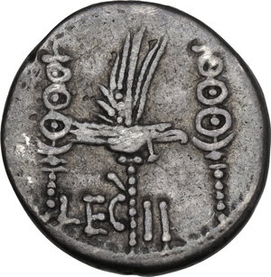 reverse: Marcus Antonius. Denarius, mint moving with Marcus Antonius, 32-31 BC. LEG II