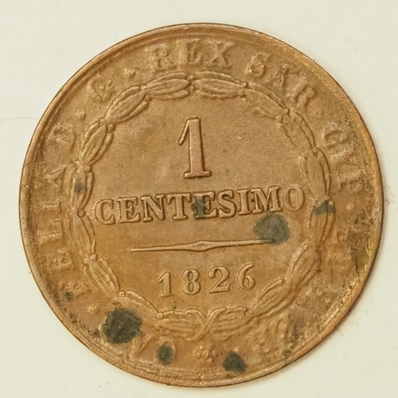 reverse: PREUNITARIE - RE ELETTO - VITT.EM.II - CASA SAVOIA - 1 CENTESIMO RARO 1826 BOLOGNA CONIATO NEL 1860