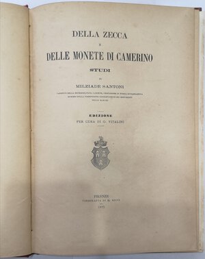obverse: Libri. Della zecca e delle monete di Camerino). Milziade Santoni. Firenze 1875. 80 pag. illustrato con tavole.