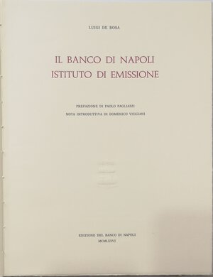 reverse: Libri. Il Banco di Napoli Istituto di Emissione. Storia della cartamoneta emessa dal Banco di Napoli. Prof. Luigi De Rosa. 