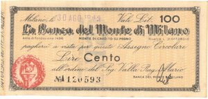 obverse: Banconote. Banca Del Monte di Milano. Assegno 100 Lire 1944. 