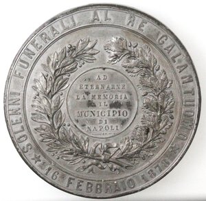 reverse: Medaglie. Napoli. Medaglia 1878. Per il funerale solenne in Napoli per Vittorio Emanuele II. Metallo bianco brunito. 