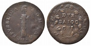 obverse: ROMA. Prima Repubblica Romana (1798-1799). 2 Baiocchi sigle T M. Cu (16,68 g). BB 