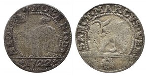obverse: VENEZIA. Alvise III Mocenigo (1722-1732). 10 soldi 1722 Ag (1,92 g). Montenegro 2453-2454. MB