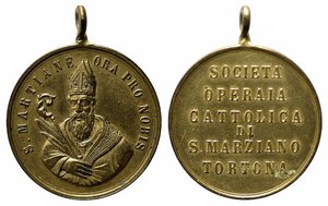 obverse: TORTONA. Medaglia religiosa - Società Operaia Cattolica San Marziano. Ottone (13,6 g - 32,3 mm). SPL 