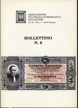 obverse: AA.VV. - Associazione fil. numismatica bolognese  Bollettino N 6. Bologna, 1993. pp. 40 con illustrazioni nel testo.   ril. editoriale, buono stato, con articoli di numismatica bolognese. 