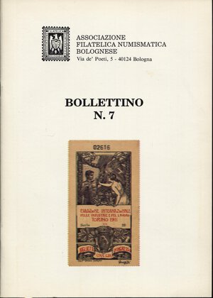 obverse: AA.VV. - Associazione fil. numismatica bolognese  Bollettino N 7. Bologna, 1994. pp. 64.  con illustrazioni nel testo.   ril. editoriale, buono stato, con articoli di numismatica bolognese. 