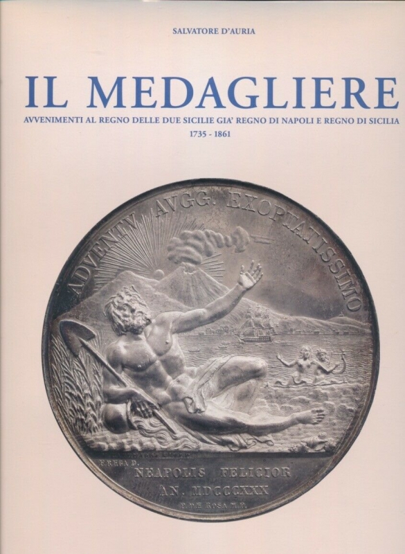 obverse: D Auria Salvatore - IL MEDAGLIERE del Regno di Napoli e Regno delle Due Sicilie 1735-1861 D Auria Editore, 2006, pp. 366