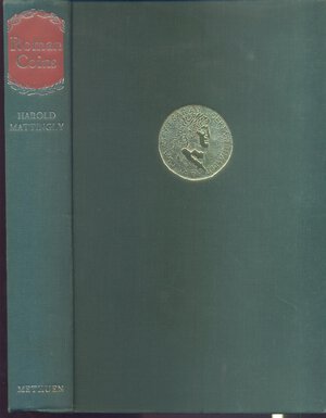 obverse: MATTINGLY  H. – Roman coins from the earliest times to the fall  f western empire. London, 1960. Pp. 303, tavv. 64. Ril. editoriale, buono stato.    