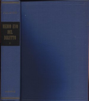 obverse: GALASSO  F. -  Medio Evo del diritto.  Milano, 1954.  Pp. 663,  tavv. 4. Ril. ed. buono stato, raro.
