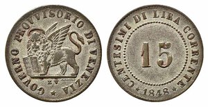 obverse: VENEZIA. Governo Provvisorio (1848-1849). 15 centesimi 1848 Mi (1,42 g). Gig.8. BB-SPL