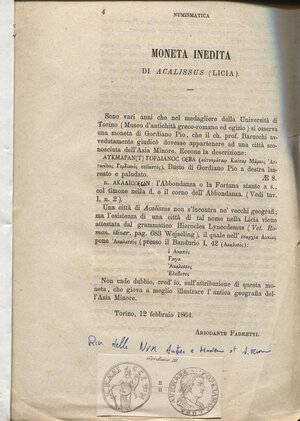 obverse: FABRETTI A. -  Moneta inedita di Acalissus (Licia). Asti, 1864, pp. 2, ill nel testo. ril carta varese, buono stato.