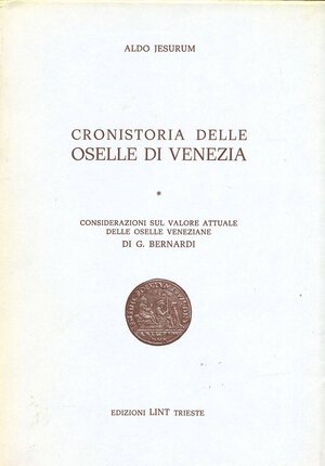 obverse: Libri. Oselle di Venezia. Jesurum A. Cronistoria delle oselle di Venezia. 