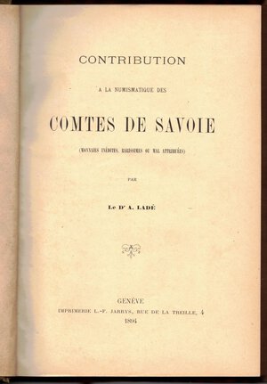 reverse: Libri. Ladè. Comtes de Savoia. Geneve 1894. Ca 230 pagine. 