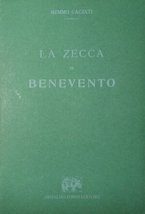 obverse: Libri. Monete longobarde. La zecca di Benevento. 