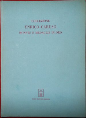 obverse: Libri. Collezione Enrico Caruso. Monete e medaglie in oro. Canessa. 